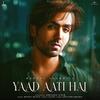 Yaad Aati Hai - Harrdy Sandhu